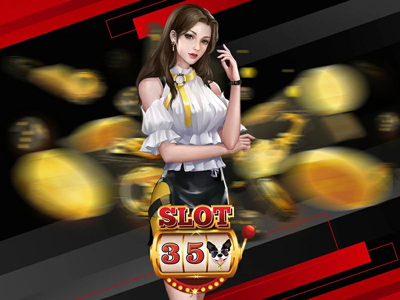 slot35 สล็อต auto